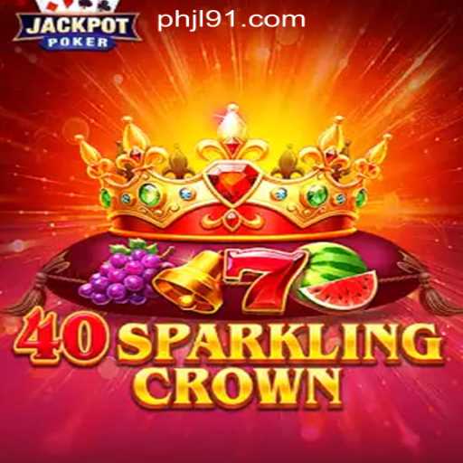 Exploring the Thrill of 40SparklingCrown at JL91 Online Casino Philippines
