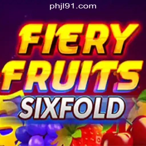 Unveiling FieryFruitsSixFold: A Thrilling Addition to JL91 Online Casino Philippines
