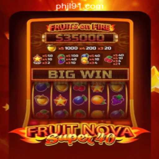 Exploring FruitNovaSuper40 at JL91 Online Casino Philippines
