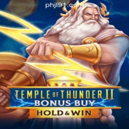 Temple of Thunder II Bonus Buy: A Comprehensive Guide